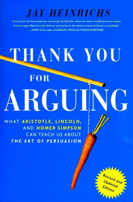 Thank You for Arguing(English, Paperback, Heinrichs Jay)