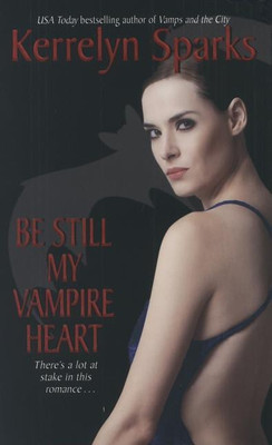 Be Still My Vampire Heart(English, Paperback, Sparks Kerrelyn)