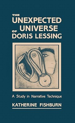 The Unexpected Universe of Doris Lessing(English, Hardcover, Fishburn Katherine)