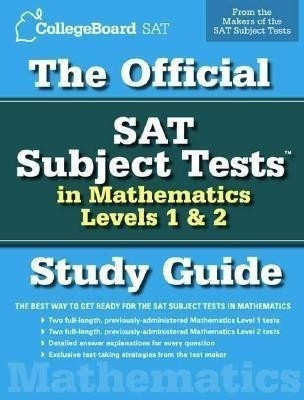 The Official SAT Subject Tests in Mathematics Level 1 & 2(English, Paperback, College Board)