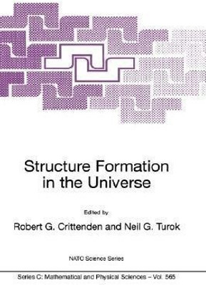 Structure Formation in the Universe(English, Hardcover, Crittenden Robert G.)