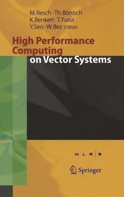 High Performance Computing on Vector Systems 2005(English, Hardcover, unknown)