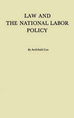 Law and the National Labor Policy(English, Hardcover, unknown)