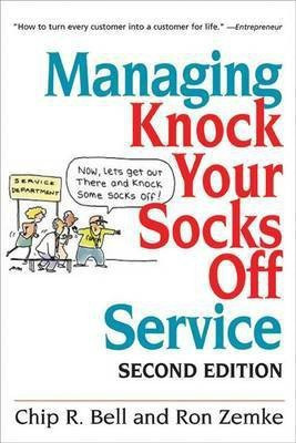 Managing Knock Your Socks Off Service(English, Electronic book text, Bell Chip R)