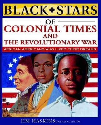 Black Stars of Colonial Times(English, Paperback, Haskins Jim)