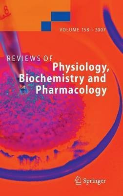 Reviews of Physiology, Biochemistry and Pharmacology 158(English, Hardcover, unknown)