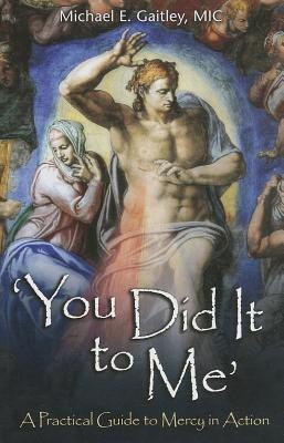 You Did It to Me(English, Paperback, Gaitley Michael)