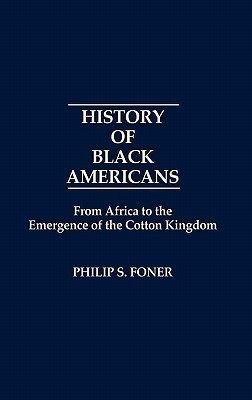 History of Black Americans(English, Hardcover, Foner Philip Sheldon)