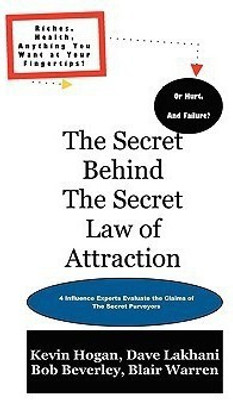 The Secret Behind the Secret Law of Attraction(English, Paperback, Hogan Kevin)