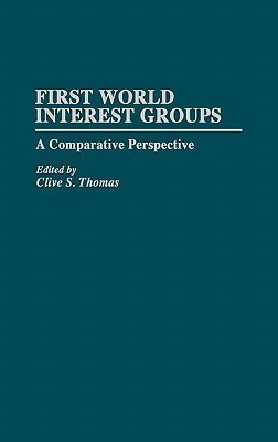 First World Interest Groups(English, Hardcover, Thomas Clive S.)