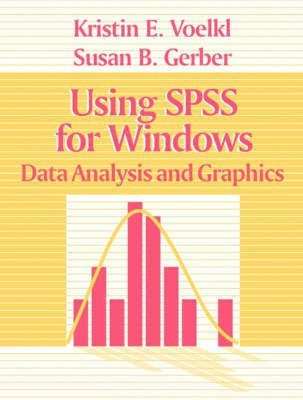 Using SPSS 12.0 for Windows(English, Paperback, Voelkl Kristin E.)