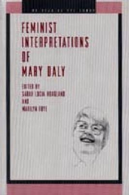 Feminist Interpretations of Mary Daly(English, Hardcover, unknown)