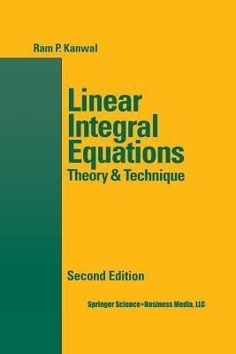 Linear Integral Equations(English, Paperback, Kanwal Ram P.)