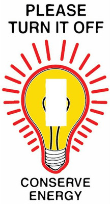 VVWV PLEASE TURN IT OFF SIGN STICKER Emergency Sign