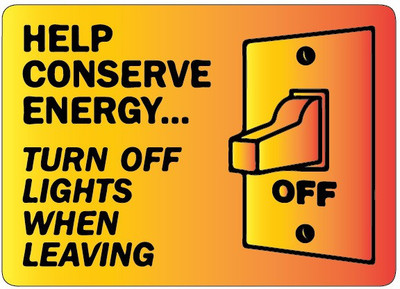 VVWV HELP CONSERVE ENERGY SIGN STICKER Emergency Sign