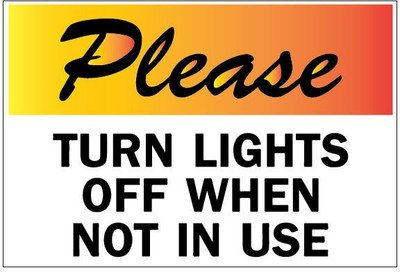 VVWV TURN LIGHT OFF WHEN NOT IN USE SIGN STICKER Emergency Sign