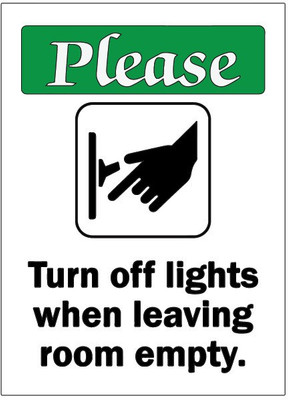 VVWV TURN OFF LIGHTS WHEN LEAVING ROOM EMPTY SIGN STICKER Emergency Sign