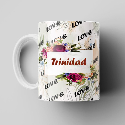 Beautum Love Trinidad Romantic Name White Ceramic Coffee Best Gift For Loved Ones Model No:BLVNM022329 Ceramic Coffee Mug(350 ml)