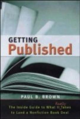 Getting Published(English, Paperback, Brown Paul B.)