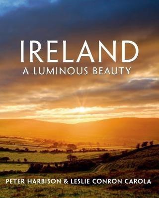 Ireland: A Luminous Beauty(English, Hardcover, unknown)