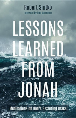 Lessons Learned from Jonah(English, Paperback, Snitko Robert)