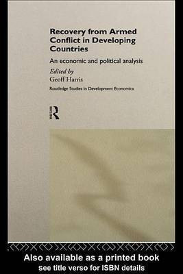 Recovery from Armed Conflict in Developing Countries(English, Electronic book text, unknown)