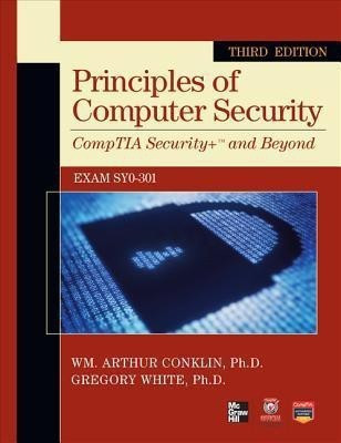 Principles of Computer Security CompTIA Security+ and Beyond (Exam SY0-301)(English, Paperback, Conklin Wm. Arthur)