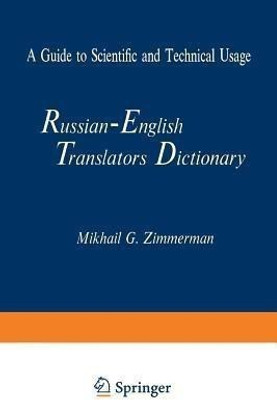 Russian-English Translators Dictionary(English, Paperback, Zimmerman Mikhail G.)