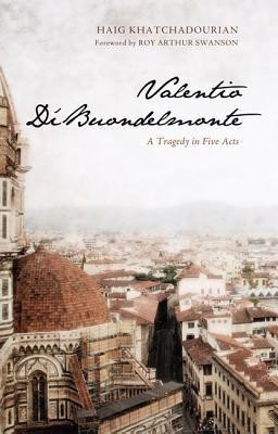 Valentio Di'buondelmonte(English, Paperback, Khatchadourian Haig A)