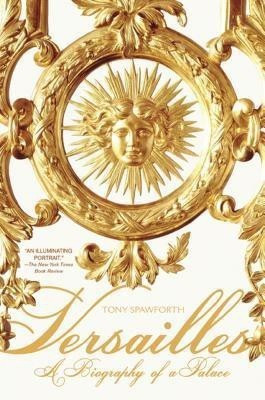 Versailles(English, Paperback, Spawforth Tony)
