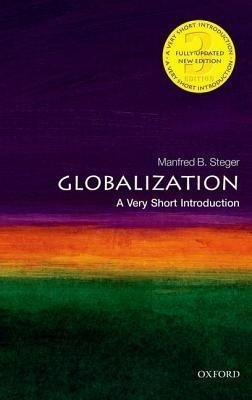Globalization  - A Very Short Introduction(English, Paperback, Steger Manfred)