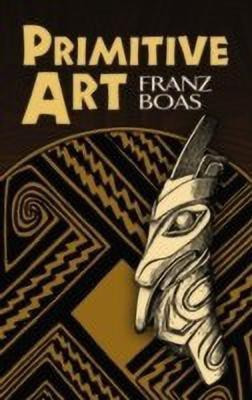 Primitive Art(English, Paperback, Boas Franz)