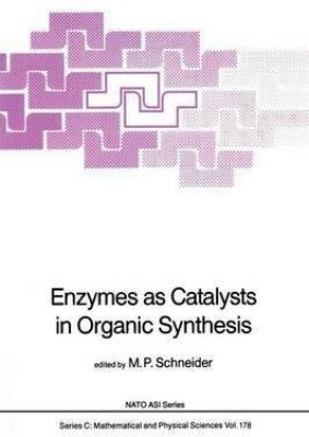 Enzymes as Catalysts in Organic Synthesis(English, Paperback, unknown)