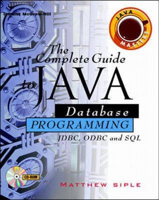 The Complete Guide to Java Database Programming with FDBC(English, Paperback, Siple Matthew)
