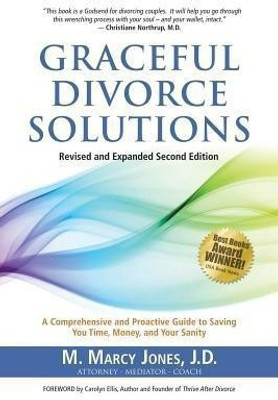 Graceful Divorce Solutions(English, Paperback, Jones J D M Marcy)