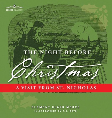 The Night Before Christmas(English, Hardcover, Moore Clement Clark)