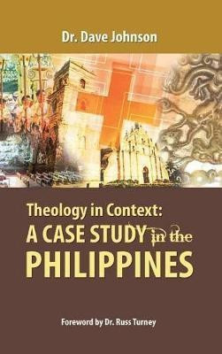 Theology in Context(English, Hardcover, Johnson Dave)