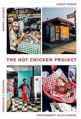 The Hot Chicken Project(English, Hardcover, Turner Aaron)