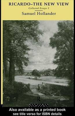 Ricardo - The New View: Pt. I(English, Electronic book text, Hollander Samuel)