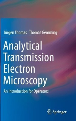 Analytical Transmission Electron Microscopy(English, Hardcover, Thomas Jurgen)