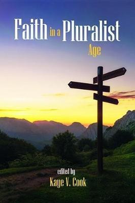 Faith in a Pluralist Age(English, Paperback, unknown)