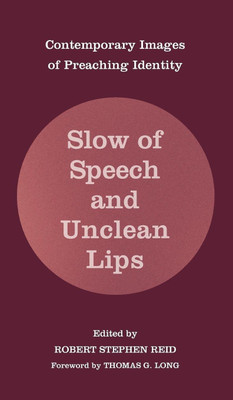 Slow of Speech and Unclean Lips(English, Hardcover, unknown)