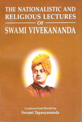 Nationalistic and Religious Lectures of Swami Vivekananda(English, Paperback, Vivekananda Swami)