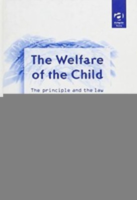 The Welfare of the Child(English, Hardcover, O'Halloran Kerry)