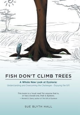 Fish Don't Climb Trees(English, Hardcover, Hall Sue Blyth)