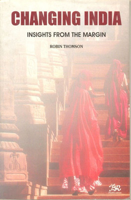 Changing India(English, Paperback, Thomson Robin)