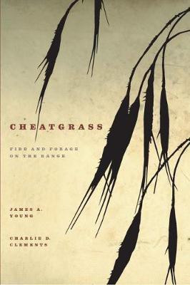 Cheatgrass(English, Electronic book text, Young James A.)