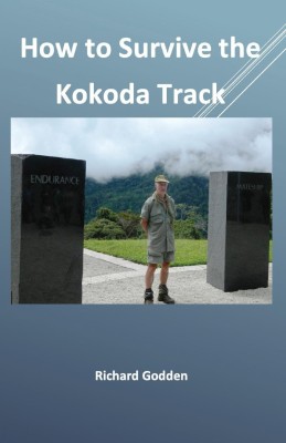 How to Survive the Kokoda Track(English, Paperback, Godden Richard)