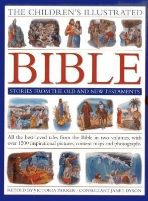 The Children's Illustrated Bible Stories from the Old and New Testaments(English, Hardcover, unknown)