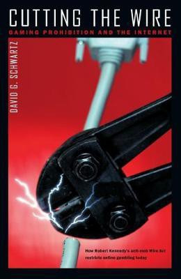 Cutting The Wire(English, Electronic book text, Schwartz David G.)